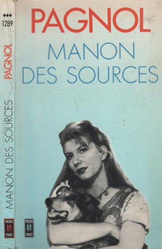 Marcel PAGNOL : Manon des sources