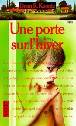 Dean Ray KOONTZ : Une Porte sur l&rsquo;hiver