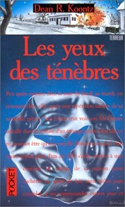 Dean Ray KOONTZ : Les yeux des ténèbres