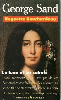 Huguette BOUCHARDEAU : George Sand