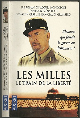 Jacques MONDOLONI : Les Milles