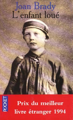 Joan BRADY : L&rsquo;enfant loué