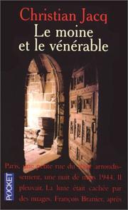 Christian JACQ : Le moine et le vénérable