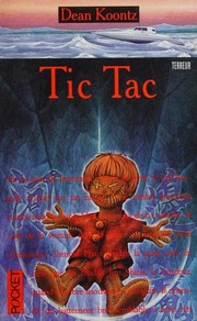 Dean Ray KOONTZ : Tic Tac