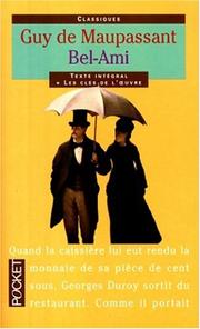 Guy De MAUPASSANT : Bel-Ami 1