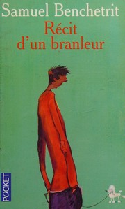Samuel BENCHETRIT : Récit d&rsquo;un branleur