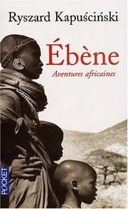 Ryszard KAPUSCINSKI : Ebène