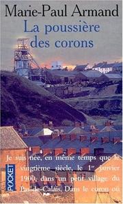 M.P. ARMAND : La poussière des corons