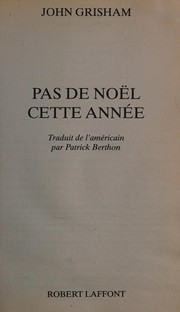 John GRISHAM : Pas de Noël cette année