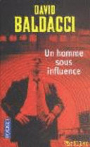David BALDACCI : Un homme sous influence