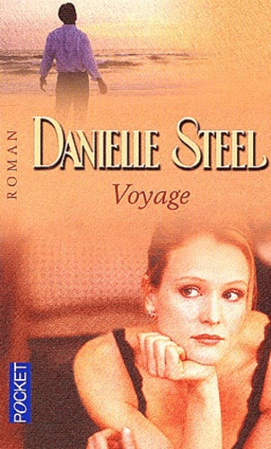 Danielle STEEL : Voyage