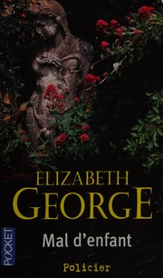 Elisabeth GEORGE : Mal d&rsquo;enfant