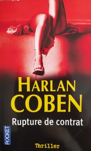 Harlan COBEN : Rupture de contrat