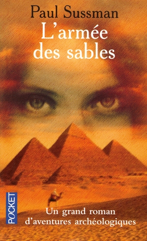 Paul SUSSMAN : L&rsquo;armée des sables