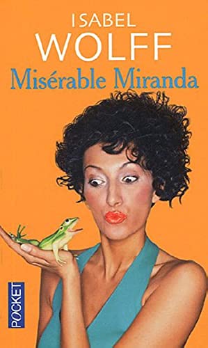 Isabel WOLFF : Misérable Miranda