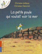 Christian JOLIBOIS : La petite poule qui voulait voir la mer