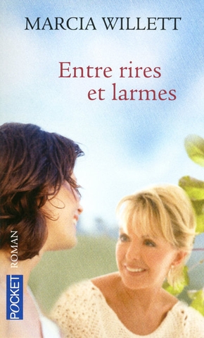Marcia WILLETT : Entre rires et larmes