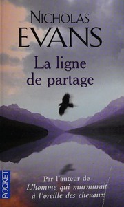 Nicholas EVANS : La Ligne de partage
