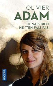 Olivier ADAM : Je vais bien, ne t&rsquo;en fais pas