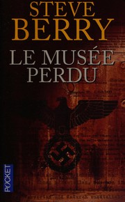 Steve BERRY : Le musée perdu