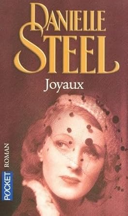 Danielle STEEL : Joyaux