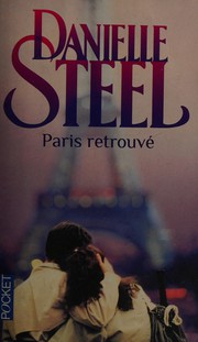 Danielle STEEL : Paris retrouvé
