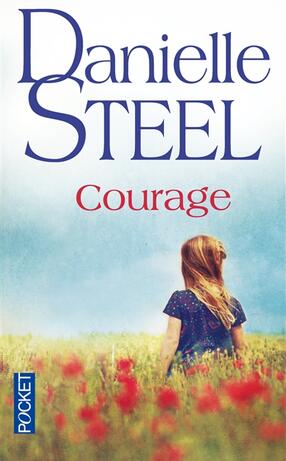 Danielle STEEL : Courage