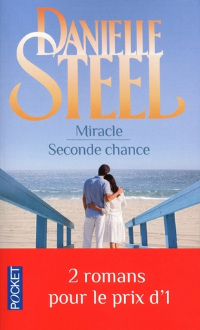 Danielle STEEL : Miracle – Seconde chance
