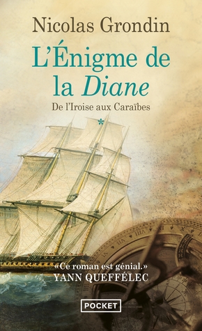 Nicolas GRONDIN : L&rsquo;énigme de la diane