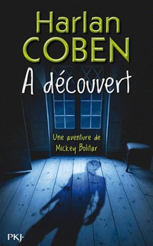 Harlan COBEN : A découvert