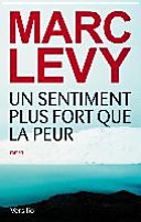 LEVY : Un sentiment plus fort que la peur
