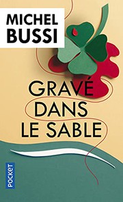 Michel BUSSI : Gravé dans le sable