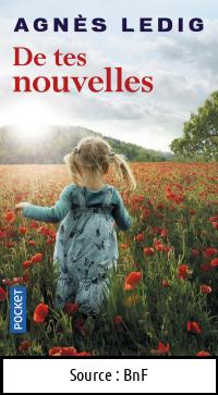 Agnès LEDIG : De tes nouvelles