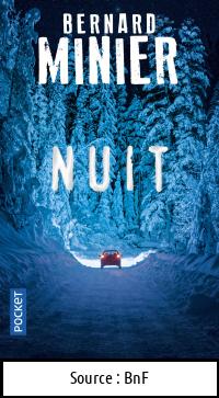 Bernard MINIER : Nuit