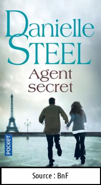 Danielle STEEL : Agent Secret
