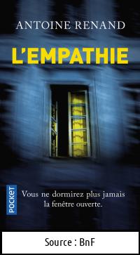 Antoine RENAND : L’empathie