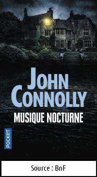 John CONNOLLY : Musique nocturne