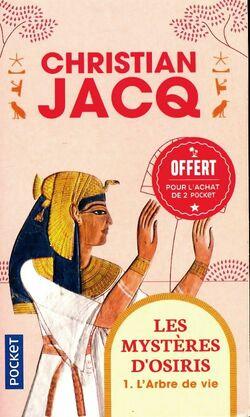 Christian JACQ : les mystères d’Osiris