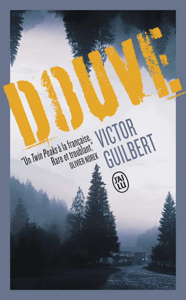 Victor GUILBERT : Douve