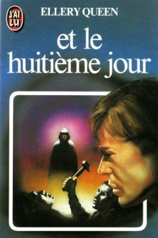 Ellery QUEEN : Et le huitième jour