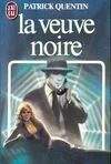 Patrick QUENTIN : La veuve noire