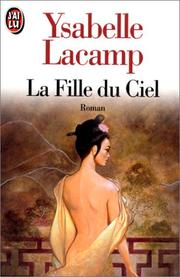 Ysabelle LACAMP : La Fille du ciel