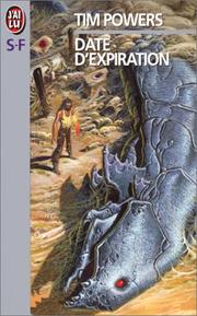 Tim POWERS : Date d&rsquo;expiration