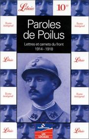 : Paroles de poilus – lettres et carnets du front 1914-1918
