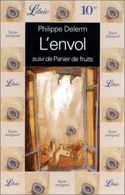 Philippe DELERM : L&rsquo;envol