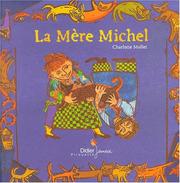 Charlotte MOLLET : La mère Michel