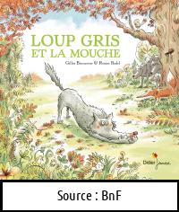 Gilles BIZOUERNE : Loup gris et la mouche