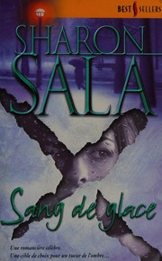Sharon SALA : Sang de glace
