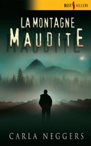 Caria NEGGERS : La montagne maudite
