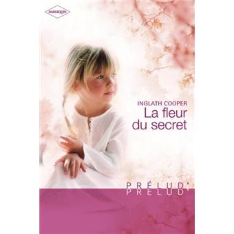 Inglath COOPER : La fleur du secret